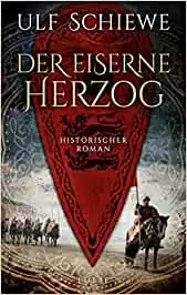 1 -Der eiserne Herzog (Ulf Schiewe